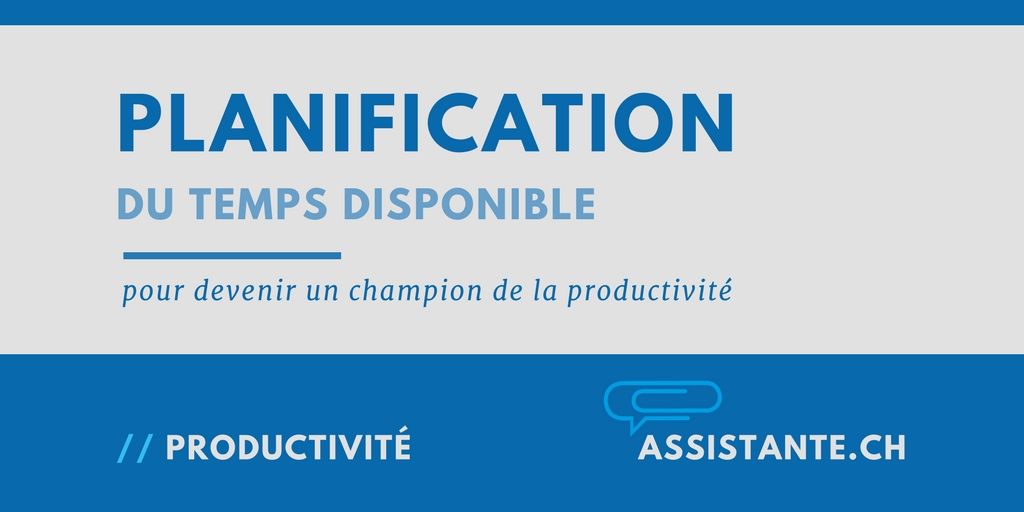 Comment gagner du temps ?