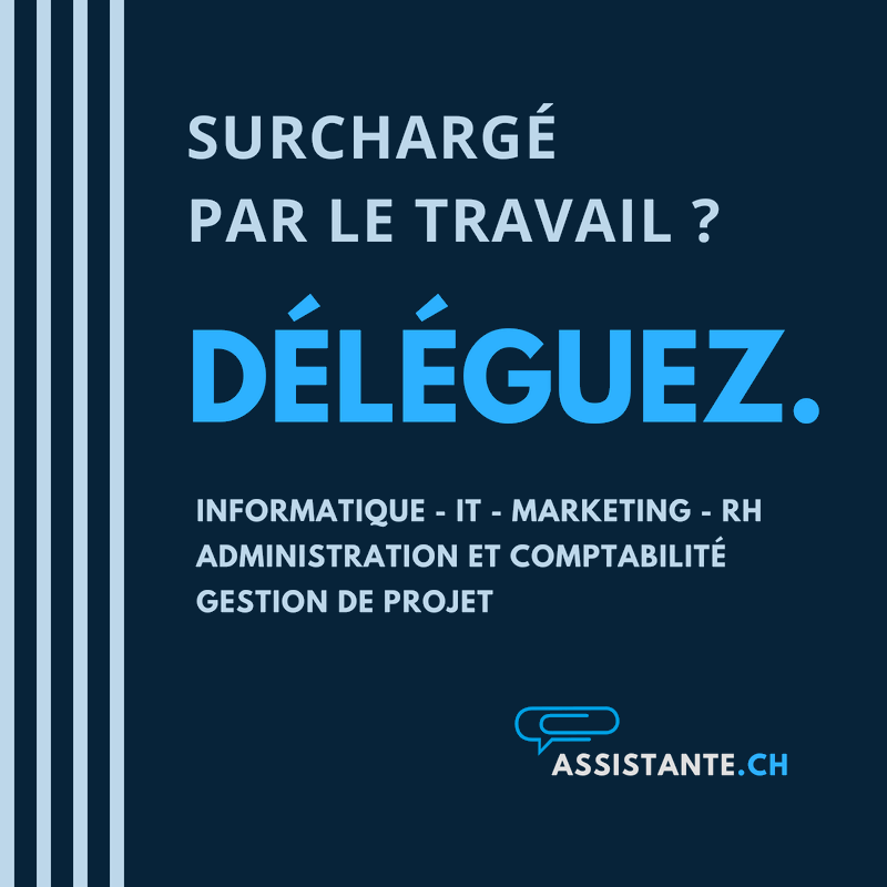 surhargé par le travail ? déléguez votre travail informatique, IT, marketing, gestion social médias, administration, comptabilité, gestion de projet