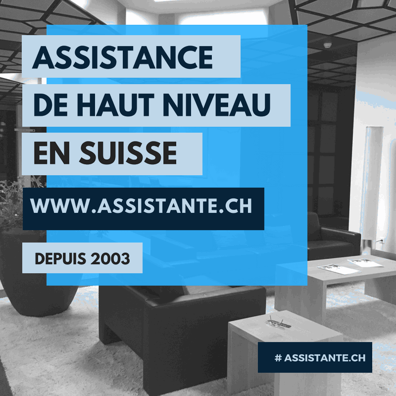assistance pour la gestion des affaires en Suisse Romande, depuis 2003