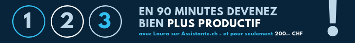 session productivité avec Laura sur Assistante.ch - 90 minutes pour 200.- CHF
