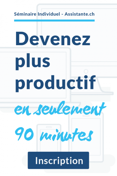 séminaire individuel en Suisse - productivité en seulement 90 minutes