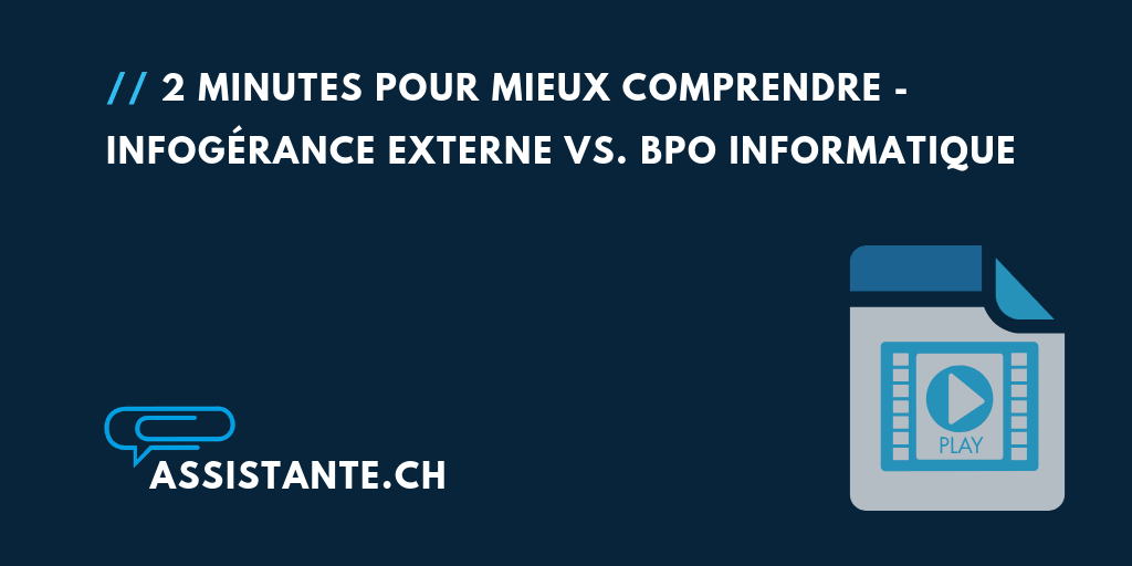 2 minutes pour mieux comprendre la différence entre l'infogérance externe et le BPO informatique