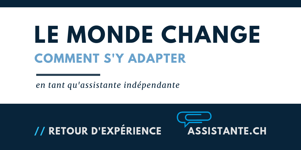 Ce que j'ai appris pendant mon apprentissage comme assistante indépendante