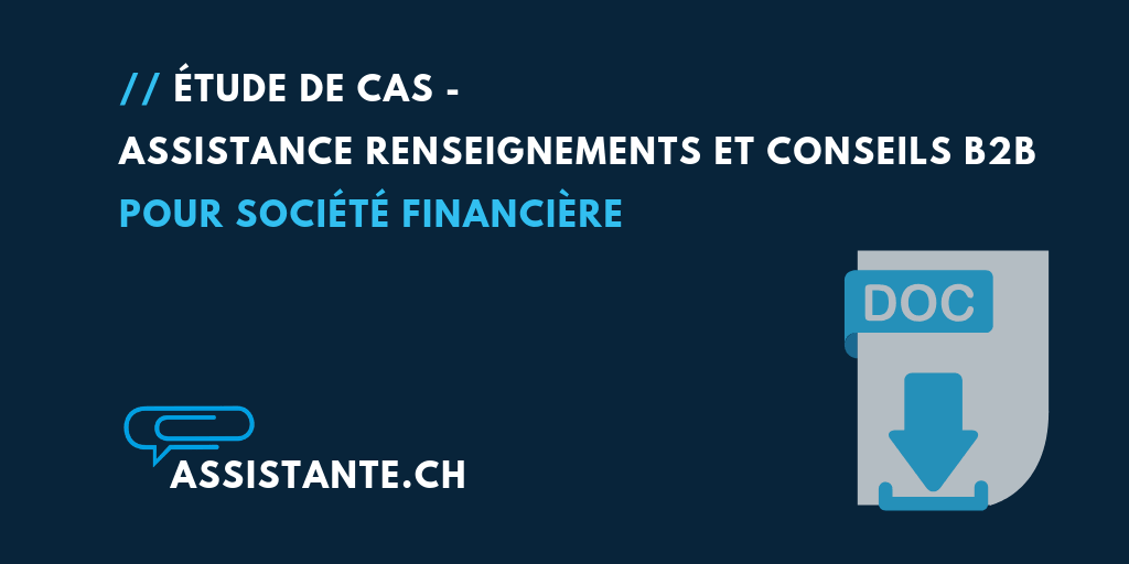 Étude de cas - assistante commerciale et administrative sur appel - service renseignements et conseils B2B