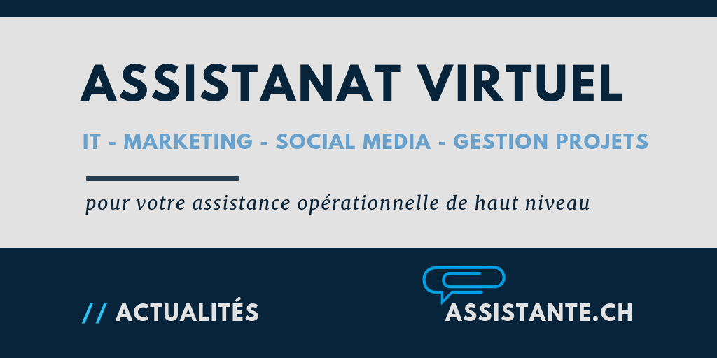 Avec un assistant virtuel Suisse vous n'êtes pas livré à vous-même