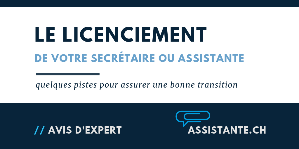 [dossier communication RH] Comment annoncer le licenciement de votre assistante ou secrétaire administrative et assurer une bonne transition