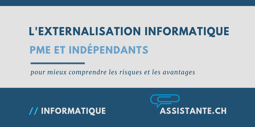 Pourquoi l'externalisation informatique est importante pour les PME et les indépendants