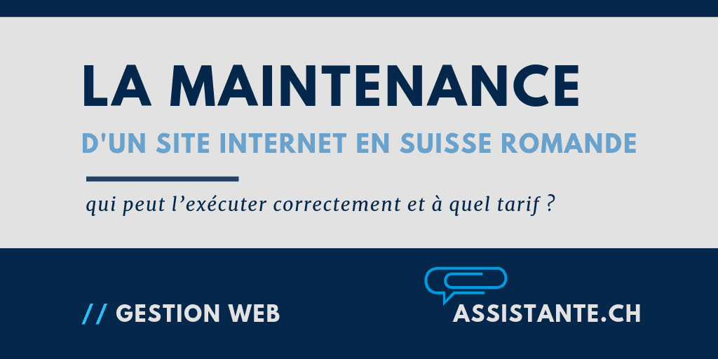 La maintenance d'un site Internet en Suisse Romande