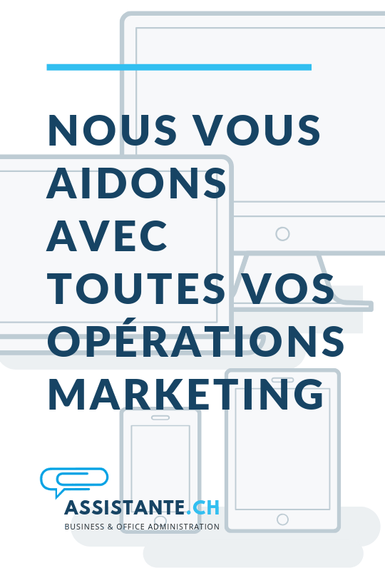 assistance opérations marketing en Suisse: création de contenu publicitaire, analyse, rapports marketing, gestion projet - agence en Suisse Romande - Suisse- Vaud - Lausanne - Morges