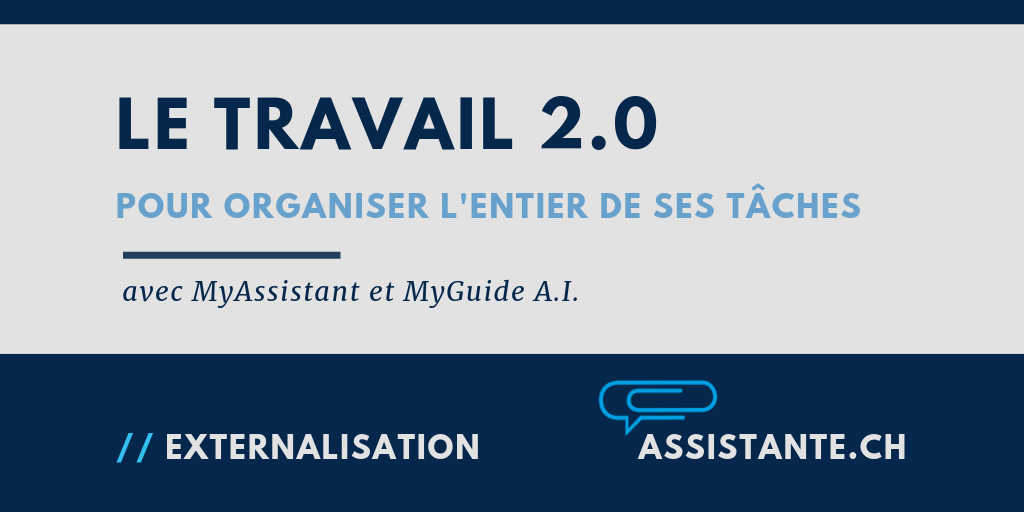 [Focus Assistante.ch] Leader Suisse de l'assistance haut de gamme, sur site ou à distance - avec MyAssistant et MyGuide A.I.