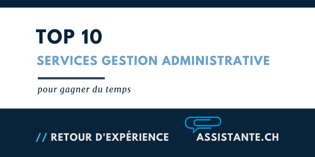 10 services d'assistance et gestion administrative aux entreprises permettant de gagner du temps et de l'argent