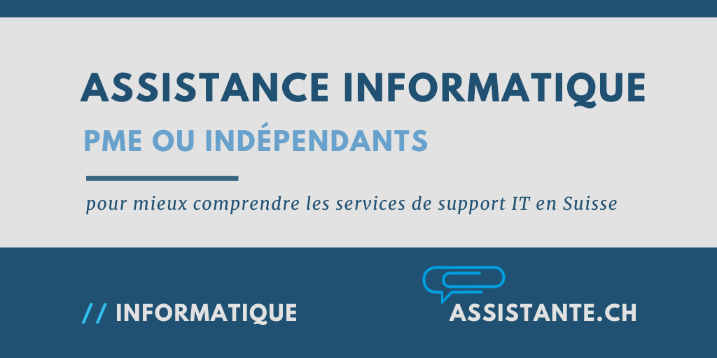 [dossier BPO informatique] Services d'assistance informatique et support IT en Suisse Romande