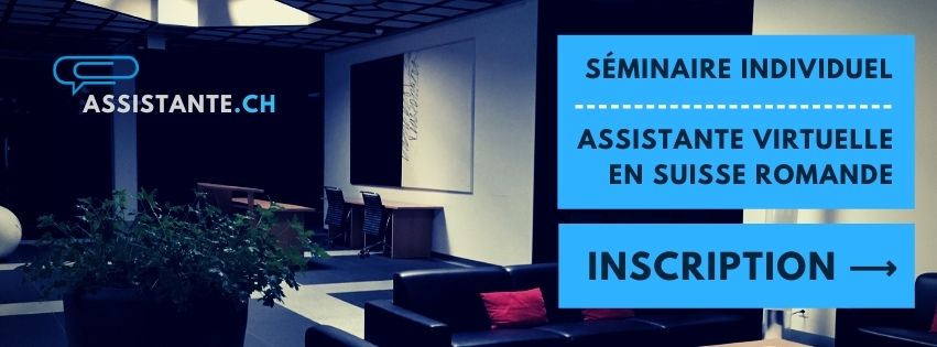 Formation individuelle, conseils et atelier personnalisé sur mesure pour devenir assistante virtuelle en Suisse Romande