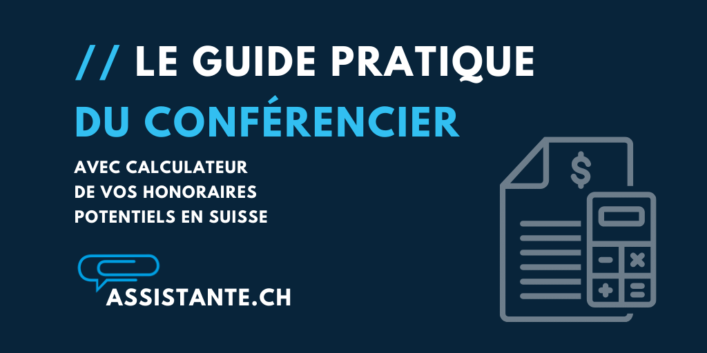 Le guide pratique du conférencier — avec calculateur de vos honoraires potentiels