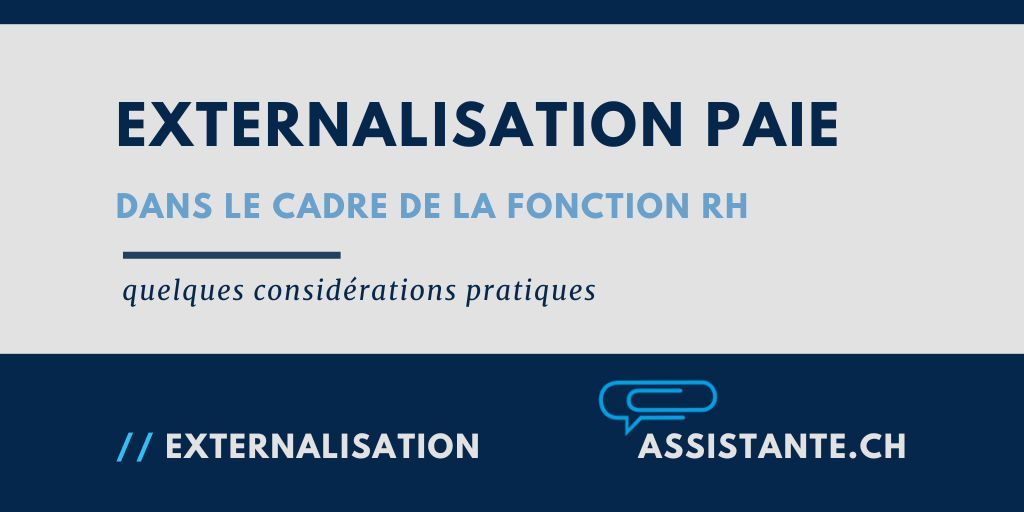 Externalisation de la paie: quelques considérations d'ordre pratique