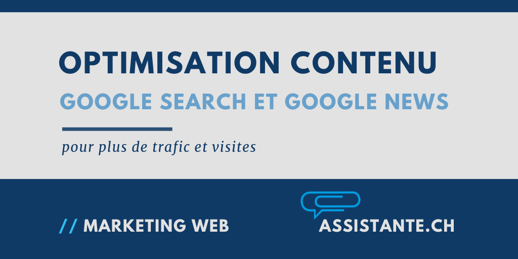 Optimisation du Contenu pour Google Search et Google News