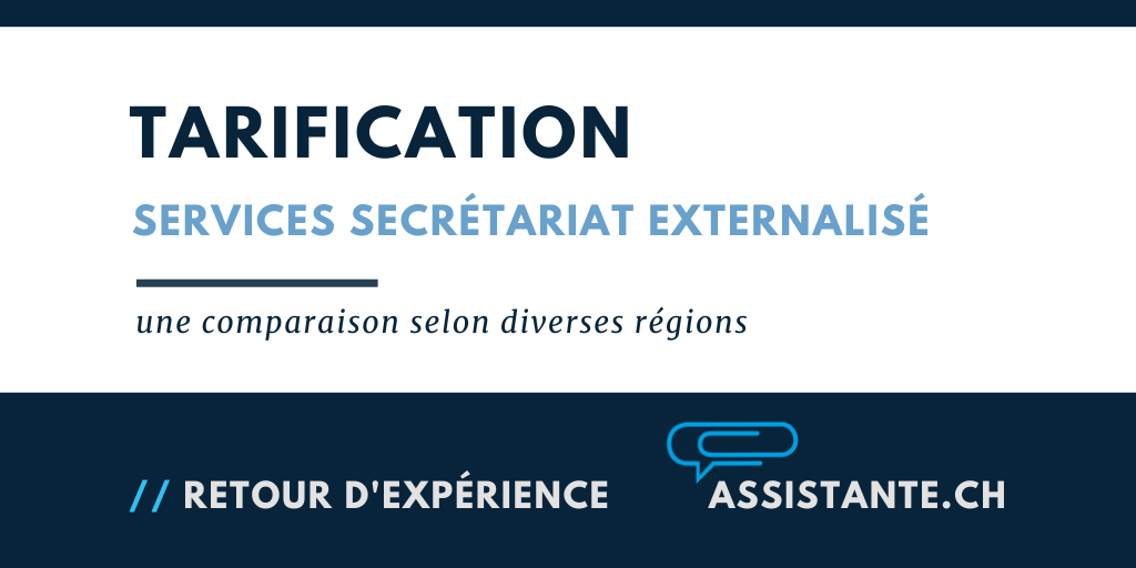 Tarification des services de secrétariat externalisés en francs suisses selon diverses régions du monde