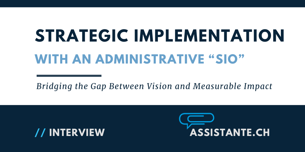 Strategic Implementation: Bridging the Gap Between Vision and Measurable Impact with an Administrative SIO (Strategic Implementation Office)