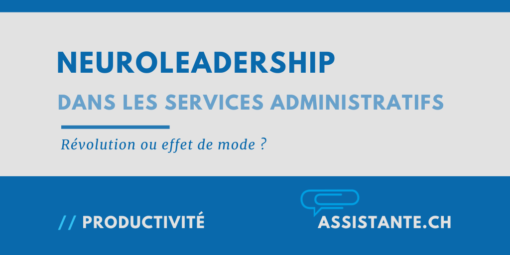 Le neuroleadership dans les services administratifs